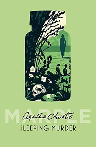 Sleeping Murder: Miss Marple's Last Case : Miss Marple #12