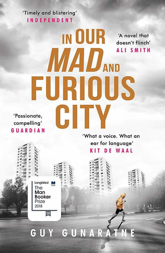 In Our Mad And Furious City