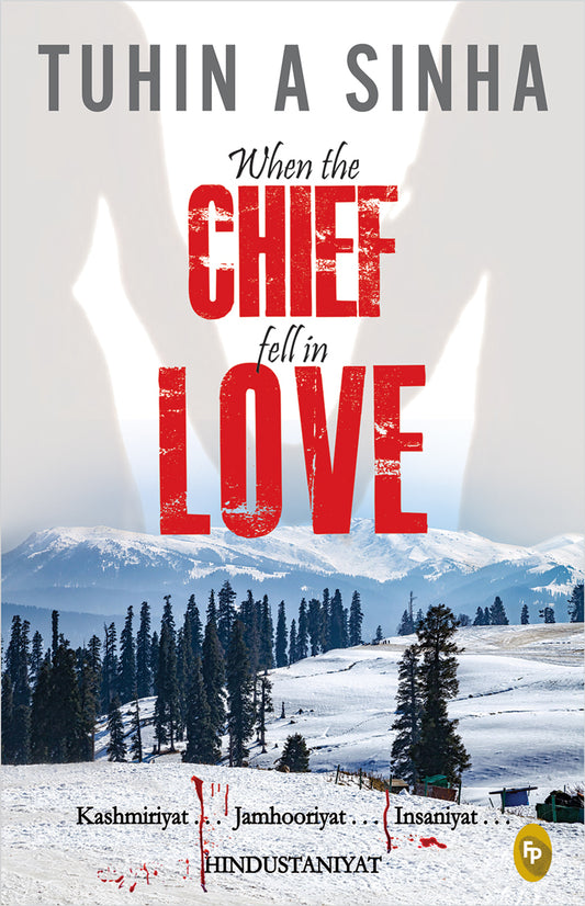 When the Chief fell in Love