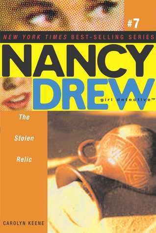 The Stolen Relic : Nancy Drew: Girl Detective #7