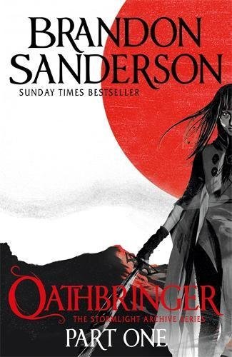 Oathbringer Part One : The Stormlight Archive #3, Part 1