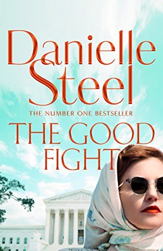 The Good Fight [Paperback] DANIELLE STEEL
