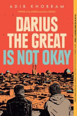 Darius the Great Is Not Okay : Darius the Great  #1
