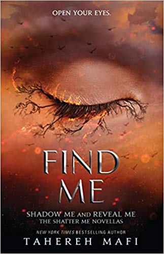 Find Me (Shatter Me)