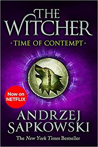 Time of contempt : The Witcher #2