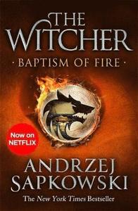 Baptism o fire : The Witcher #3