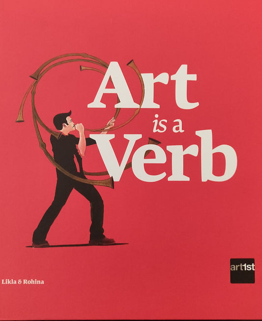 ART IS A VERB