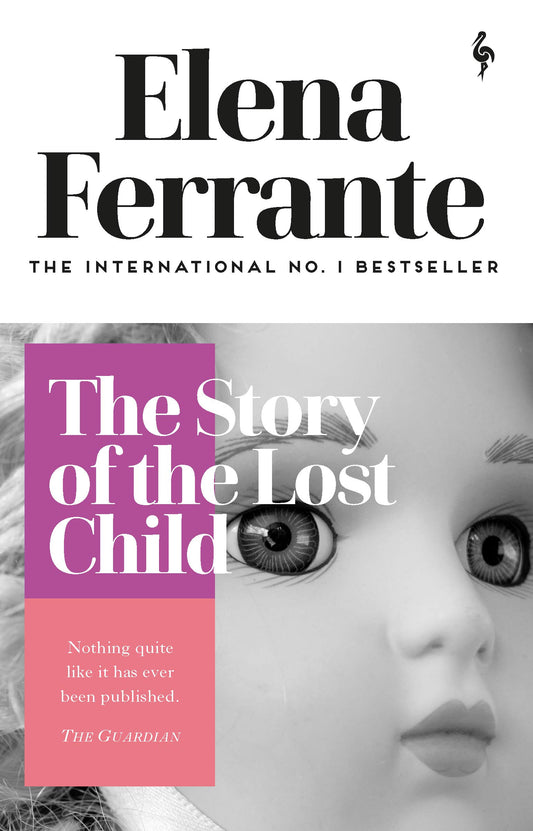 The Story of the Lost Child : L’amica geniale #4