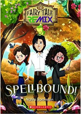 Spellbound! The Fairy Tale Remix