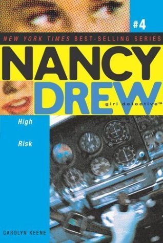 High Risk : Nancy Drew Files #59