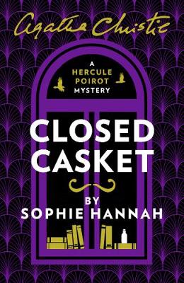 Closed Casket : New Hercule Poirot Mysteries #2