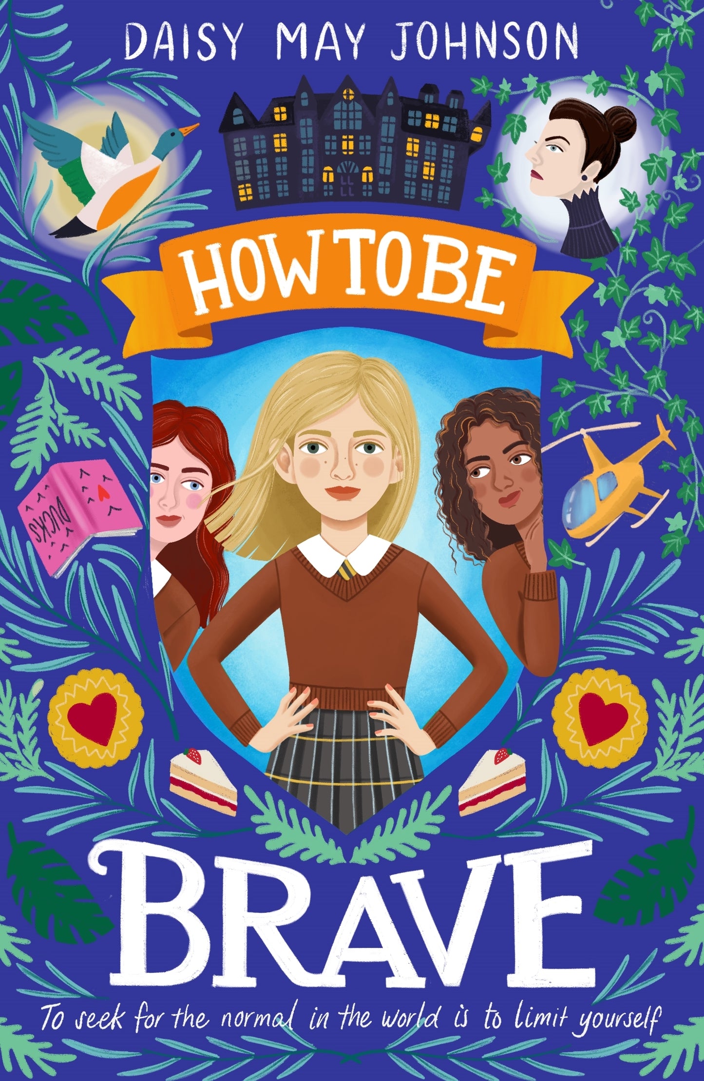 How To Be Brave