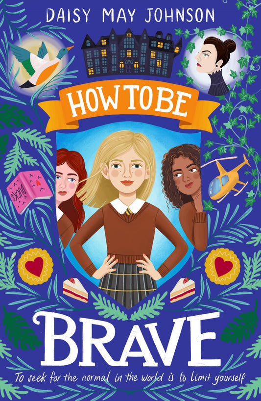 How To Be Brave