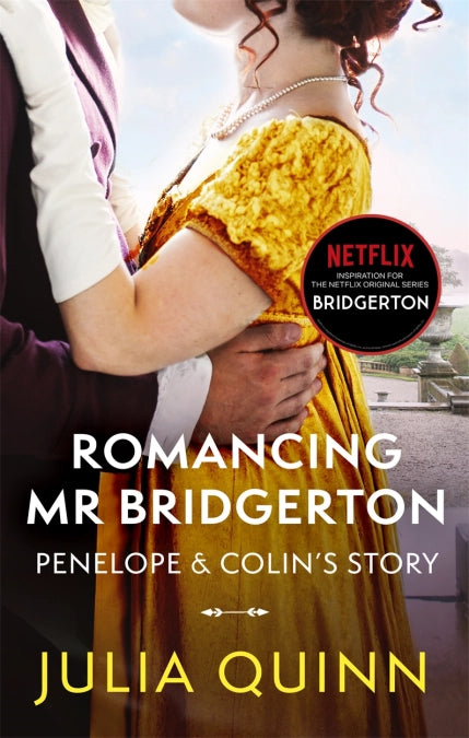 Romancing Mister Bridgerton : Bridgertons #4