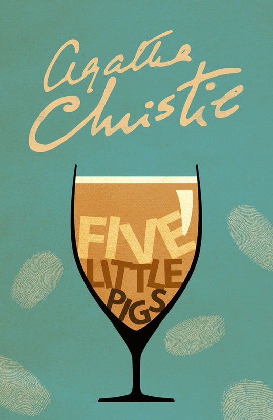 Five Little Pigs : Hercule Poirot #25