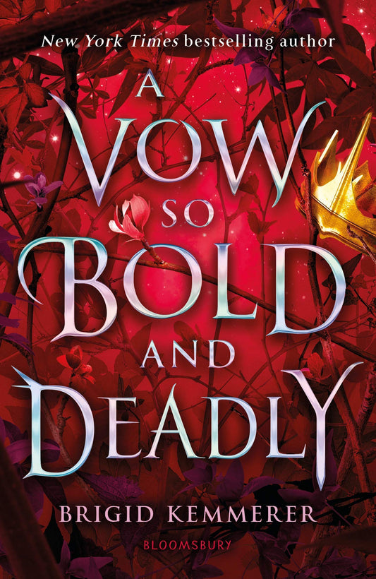 A Vow So Bold and Deadly : Cursebreakers #3