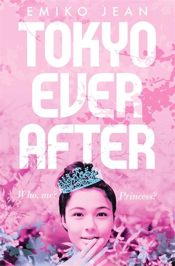 Tokyo Ever After : Tokyo Ever After #1