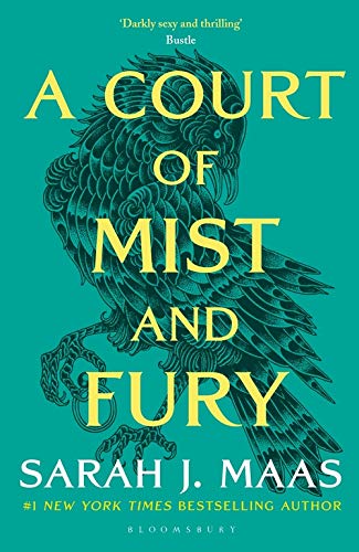 A Court of Mist and Fury : A Court of Thorns and Roses #2