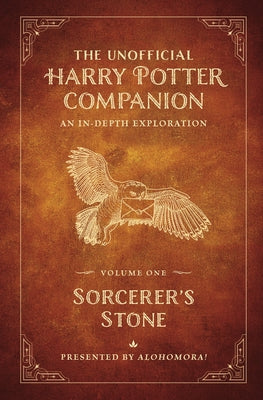 The Unofficial Harry Potter Companion Volume 1