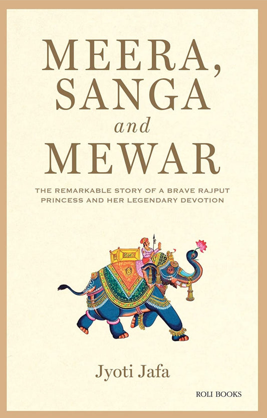MEERA SANGA AND MEWAR