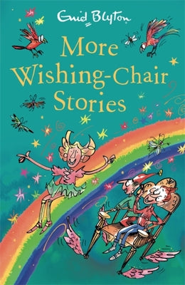 More Wishing-Chair Stories: Book 3 : Wishing Chair #3