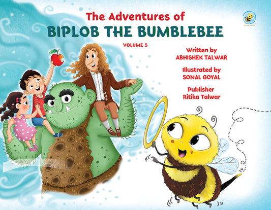 The Adventures of Biplob the Bumblebee: Volume 5