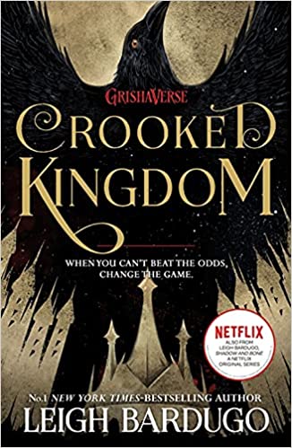 Crooked Kingdom : Six of Crows  #2