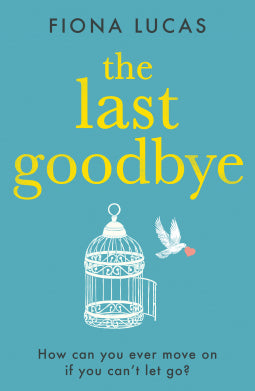 THE LAST GOODBYE