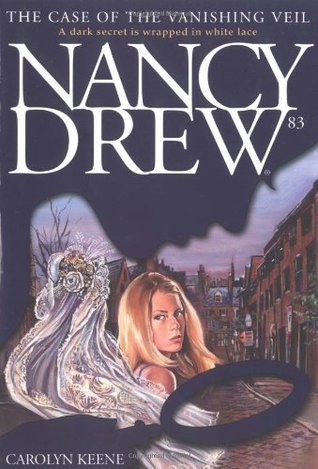 The Case of the Vanishing Veil : Nancy Drew Mystery Stories #83