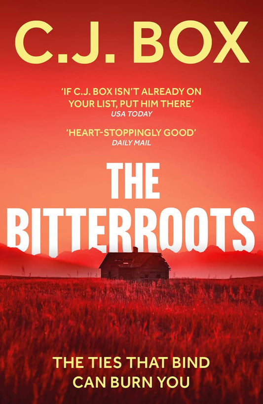 The Bitterroots : The Highway Quartet #5