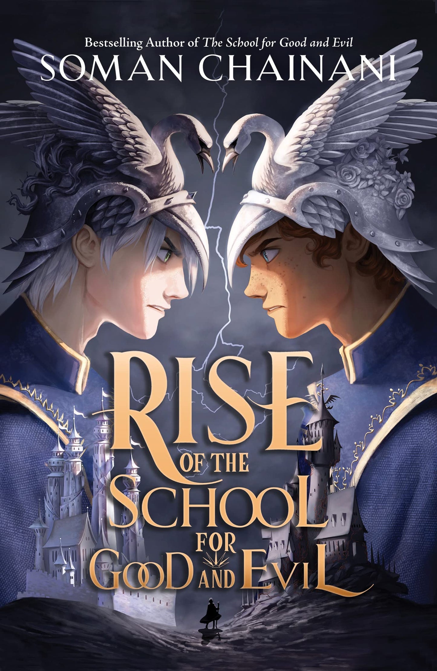Rise of the School for Good and Evil : The School for Good and Evil