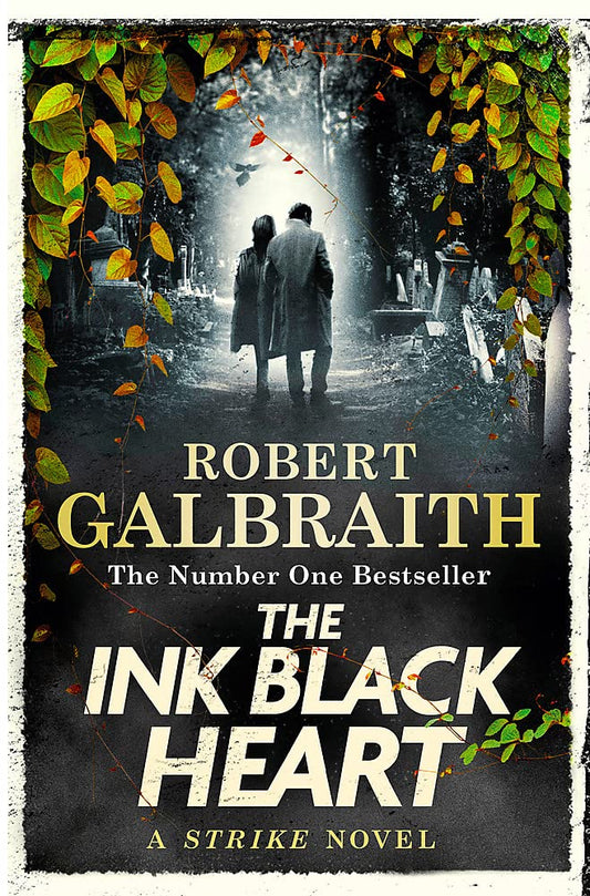 The Ink Black Heart : Cormoran Strike #6