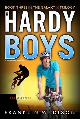The X-Factor : Hardy Boys: Undercover Brothers #30