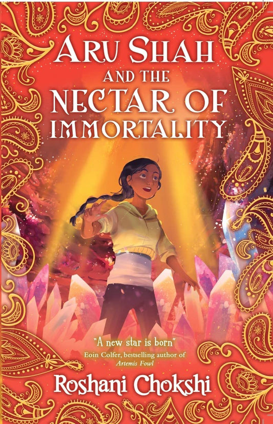 ARU SHAH #5: ARU SHAH AND THE NECTAR OF IMMORTALITY