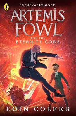 Artemis Fowl (3) & the Eternity Code (Reissue)