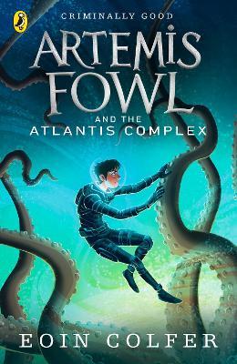 Artemis Fowl (7) & the Atlantis Complex (Reissue)