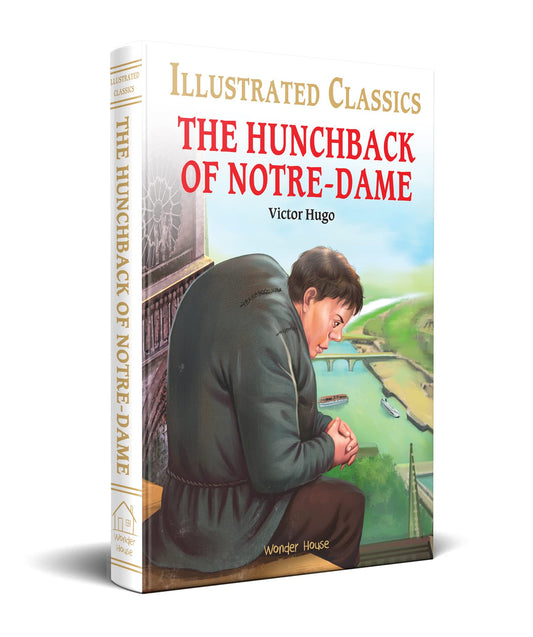 The Hunchback of Notre-Dame : Illustrated Abridged Children Classic English Novel with Review Questi