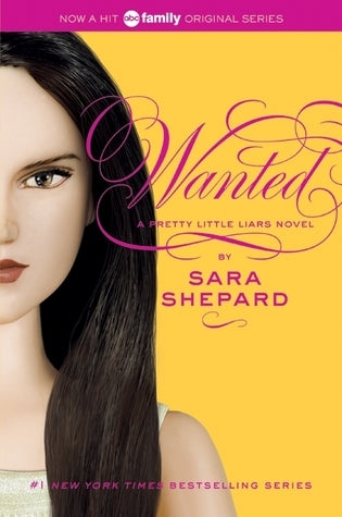 Wanted : Pretty Little Liars #8