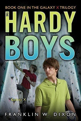 Galaxy X : Hardy Boys: Undercover Brothers #28
