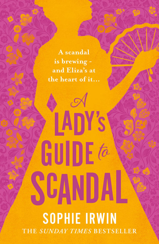 A Lady's Guide to Scandal : A Lady's Guide #2