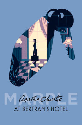 At Bertram's Hotel : Miss Marple #10