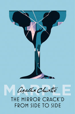 The Mirror Crack'd From Side to Side (Marple, Book 9) : Miss Marple #8