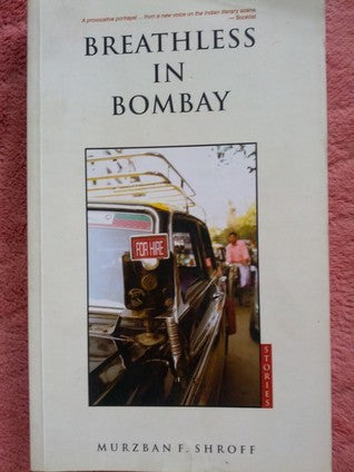 Breathless in Bombay