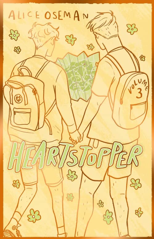Heartstopper: Volume Three : Heartstopper #3