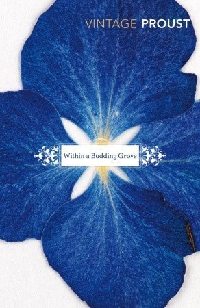 Within a Budding Grove : À la recherche du temps perdu #2