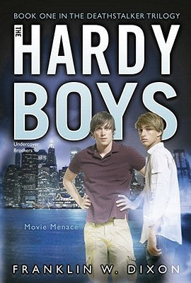 Movie Menace, Hardy Boys #37 : Hardy Boys: Undercover Brothers #37