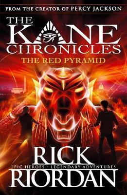 The Red Pyramid : The Kane Chronicles #1