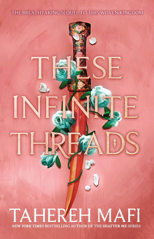 These Infinite Threads : This Woven Kingdom #2