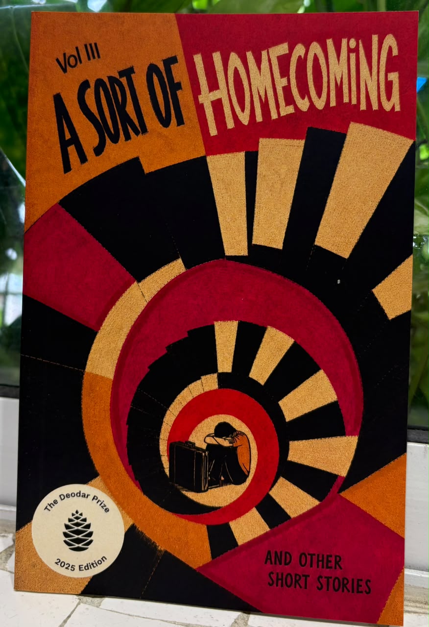 A Sort of Homecoming- The Deodar Prize Vol III